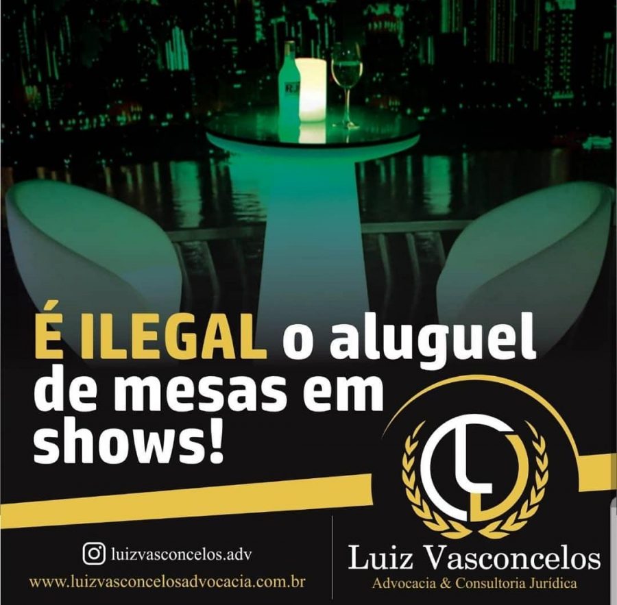 É ILEGAL O ALUGUEL DE MESAS EM SHOWS!