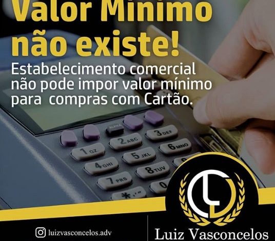 VALOR MÍNIMO NÃO EXISTE!