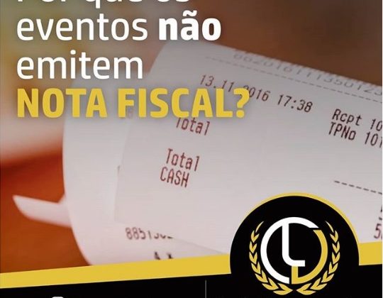 POR QUÊ OS EVENTOS NÃO EMITEM NOTA FISCAL?