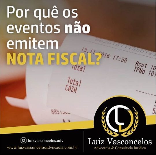 POR QUÊ OS EVENTOS NÃO EMITEM NOTA FISCAL?